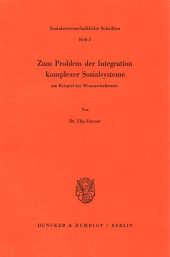 E-book, Zum Problem der Integration komplexer Sozialsysteme : am Beispiel des Wissenschaftsrates, Duncker & Humblot