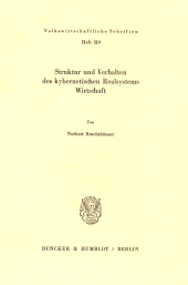 E-book, Struktur und Verhalten des kybernetischen Realsystems Wirtschaft, Duncker & Humblot