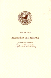 E-book, Zeugenschaft und Zeitkritik : Johann Georg Hamanns Beitrag zum Selbstverständnis des Jahrhunderts der Aufklärung, Duncker & Humblot