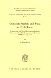 E-book, Genossenschaften und Staat in Deutschland : Systematische und historische Analysen deutscher Genossenschaftspolitik bezogen auf den Zeitraum 1914 bis zur Gegenwart, Duncker & Humblot
