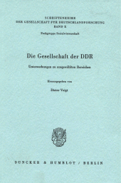 E-book, Die Gesellschaft der DDR : Untersuchungen zu ausgewählten Bereichen, Duncker & Humblot