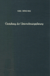 E-book, Gestaltung der Unternehmungsplanung : Eine empirische Untersuchung in Industrieunternehmungen, Duncker & Humblot