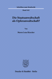 eBook, Die Staatsanwaltschaft als Opferanwaltschaft?, Duncker & Humblot