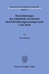 eBook, Beschränkungen des Aufenthalts im Internet durch Bewährungsweisungen nach § 56c StGB, Duncker & Humblot