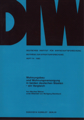eBook, Wohnungsbau und Wohnungsversorgung in beiden deutschen Staaten - : ein Vergleich, Duncker & Humblot