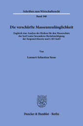 eBook, Die verschärfte Masseunzulänglichkeit : Zugleich eine Analyse der Risiken für den Masseschutz der InsO unter besonderer Berücksichtigung der Suspensivtheorie und § 105 Ins, Duncker & Humblot
