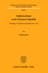 E-book, Süddeutschland in der Weimarer Republik : Ein Beitrag zur deutschen Innenpolitik 1918 - 1923, Duncker & Humblot