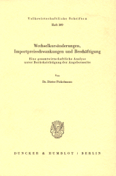 E-book, Wechselkursänderungen, Importpreisschwankungen und Beschäftigung : Eine gesamtwirtschaftliche Analyse unter Berücksichtigung der Angebotsseite, Duncker & Humblot