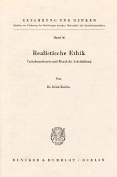 E-book, Realistische Ethik : Verhaltenstheorie und Moral der Arterhaltung, Duncker & Humblot