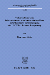 E-book, Verfahrenstransparenz in internationalen Investitionsschiedsverfahren unter besonderer Berücksichtigung der UNCITRAL Rules on Transparency, Duncker & Humblot
