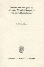 E-book, Theorien und Strategien der regionalen Wirtschaftsintegration von Entwicklungsländern, Duncker & Humblot