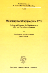 eBook, Wohnungsnachfrageprognose 1995 : Analyse und Prognose der Nachfrage nach Miet- und Eigentümerwohnungen, Duncker & Humblot