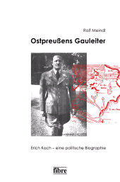 E-book, Ostpreußens Gauleiter : Erich Koch - eine politische Biographi, Fibre