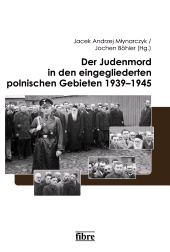 E-book, Der Judenmord in den eingegliederten polnischen Gebieten 1939-1945, Fibre
