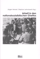 eBook, Arbeit in den nationalsozialistischen Ghettos, Fibre