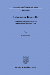 E-book, Gebundene Kontrolle : Zur demokratischen Legitimation des Bundesverfassungsgericht, Duncker & Humblot