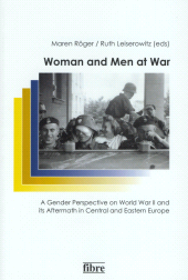 E-book, Women and Men at War : A Gender Perspective on World War II and its Aftermath in Central and Eastern Europ, Fibre