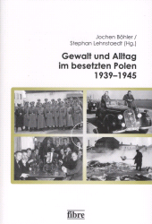 E-book, Gewalt und Alltag im besetzen Polen 1939-1945, Fibre