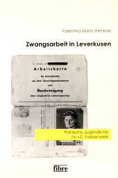E-book, Zwangsarbeit in Leverkusen : Polnische Jugendliche im I.G. Farbenwer, Fibre