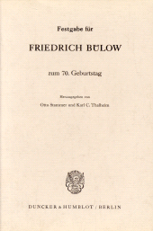 eBook, Festgabe für Friedrich Bülow zum 70 Geburtstag, Duncker & Humblot