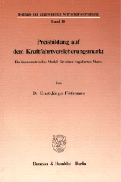 E-book, Preisbildung auf dem Kraftfahrtversicherungsmarkt : Ein ökonometrisches Modell für einen regulierten Markt, Duncker & Humblot