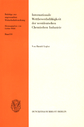 E-book, Internationale Wettbewerbsfähigkeit der westdeutschen Chemischen Industrie, Duncker & Humblot
