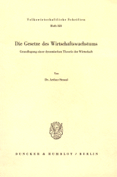 E-book, Die Gesetze des Wirtschaftswachstums : Grundlegung einer dynamischen Theorie der Wirtschaft, Duncker & Humblot