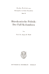 E-book, Bürokratische Politik: : Der Fall Kolumbien, Duncker & Humblot