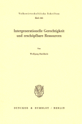 E-book, Intergenerationelle Gerechtigkeit und erschöpfbare Ressourcen, Duncker & Humblot