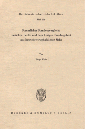 E-book, Steuerlicher Standortvergleich zwischen Berlin und dem übrigen Bundesgebiet aus betriebswirtschaftlicher Sicht, Duncker & Humblot