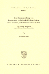 E-book, Der Zusammenhang von finanz- und realwirtschaftlichem Sektor einer offenen, stationären Volkswirtschaft : Eine kritische Würdigung neoklassischer Ansätze, Duncker & Humblot