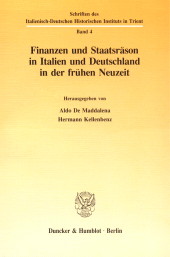 E-book, Finanzen und Staatsräson in Italien und Deutschland in der frühen Neuzeit, Duncker & Humblot