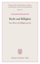 E-book, Recht und Billigkeit : Zum Wesen des Billigkeitsurteil, Duncker & Humblot