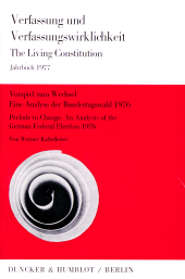 E-book, Vorspiel zum Wechsel - Prelude To Change : Eine Analyse der Bundestagswahl 1976 - An Analysis of the German Federal Election of 1976, Duncker & Humblot