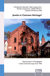 eBook, Jewish or Common Heritage? : Appropriation of Synagogues in East-Central Europe since 194, Fibre
