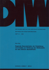 E-book, Regionale Besonderheiten der Preisbildung und Ansätze zur Förderung des Wettbewerbs auf dem Berliner Baustoffmarkt, Duncker & Humblot