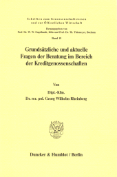 E-book, Grundsätzliche und aktuelle Fragen der Beratung im Bereich der Kreditgenossenschaften, Duncker & Humblot