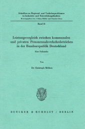 E-book, Leistungsvergleich zwischen kommunalen und privaten Personennahverkehrsbetrieben in der Bundesrepublik Deutschland : Eine Fallstudie, Duncker & Humblot
