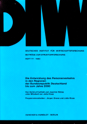 E-book, Die Entwicklung des Personenverkehrs in den Regionen der Bundesrepublik Deutschland bis zum Jahre 2000 : Programmierarbeiten: Jürgen Drewe - Jutta Kloas, Duncker & Humblot