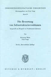 E-book, Die Bewertung von Infrastrukturinvestitionen : dargestellt am Beispiel von Verkehrsinvestitionen, Duncker & Humblot