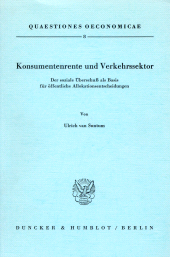 E-book, Konsumentenrente und Verkehrssektor : Der soziale Überschuß als Basis für öffentliche Allokationsentscheidungen, Duncker & Humblot