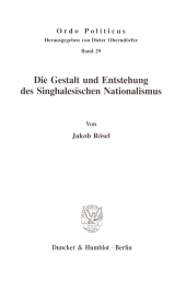 E-book, Die Gestalt und Entstehung des Singhalesischen Nationalismus, Duncker & Humblot