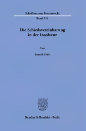 E-book, Die Schiedsvereinbarung in der Insolvenz, Duncker & Humblot