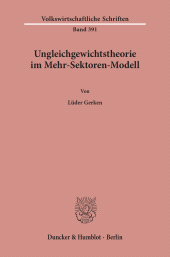 E-book, Ungleichgewichtstheorie im Mehr-Sektoren-Modell., Duncker & Humblot