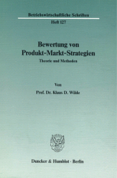 E-book, Bewertung von Produkt-Markt-Strategien. : Theorie und Methoden., Duncker & Humblot