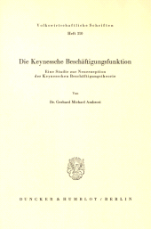 eBook, Die Keynessche Beschäftigungsfunktion. : Eine Studie zur Neurezeption der Keynesschen Beschäftigungstheorie., Duncker & Humblot