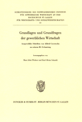 E-book, Grundlagen und Grundfragen der gewerblichen Wirtschaft. : Ausgewählte Schriften zu seinem 80. Geburtstag. Hrsg. von Hans Jobst Pleitner - Karl-Heinz Schmidt., Duncker & Humblot