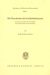 E-book, Die Demokratie als Gesellschaftssystem. : Vom Sinn und Ziel der Geschichte. Soziologische Theorie der Evolution., Duncker & Humblot