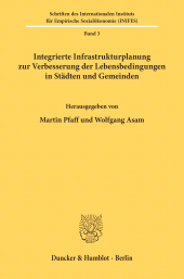 E-book, Integrierte Infrastrukturplanung zur Verbesserung der Lebensbedingungen in Städten und Gemeinden. : Vorträge einer Tagung vom 11. bis 12.10.1978 in Memmingen., Duncker & Humblot