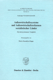E-book, Außenwirtschaftssysteme und Außenwirtschaftsreformen sozialistischer Länder. : Ein intrasystemarer Vergleich., Duncker & Humblot